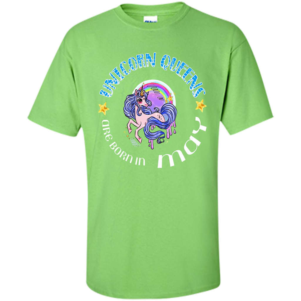 May Unicorn T-shirt Unicorn Queens Are Born May Lime
