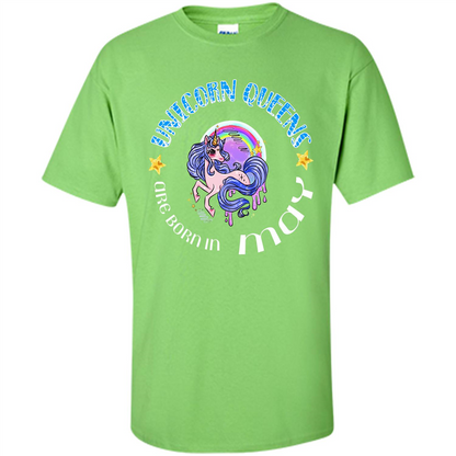 May Unicorn T-shirt Unicorn Queens Are Born May Lime
