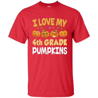 I Love my 4th Graders Pumpkins T-Shirt Fourth Grade Teacher Red