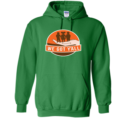 We Got Y'all T-shirt Irish Green
