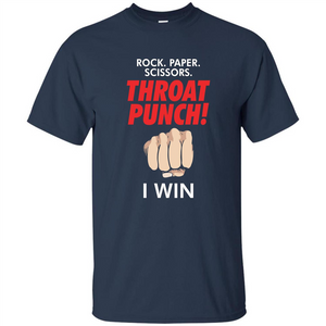 Rock Paper Scissors Throat Punch Funny I Win T-shirt