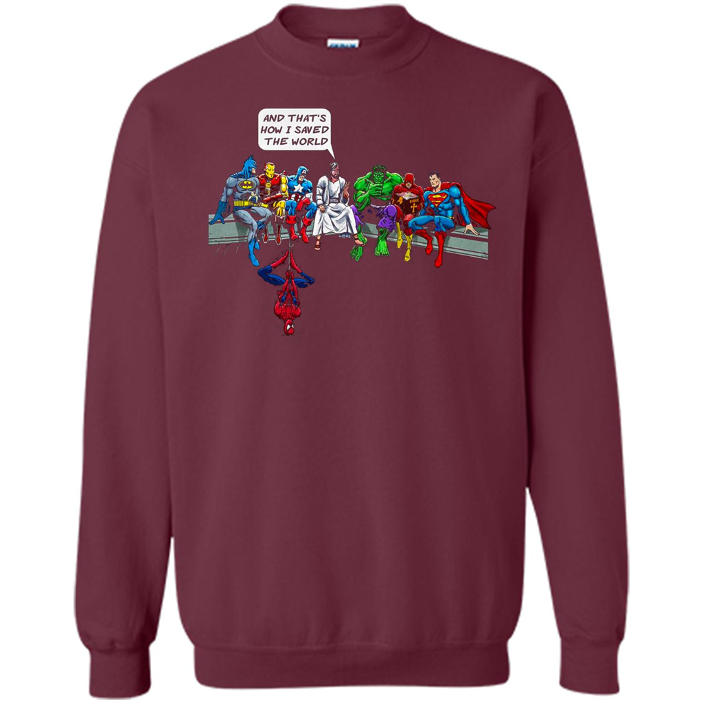 And That's How I Saved The World T-shirt