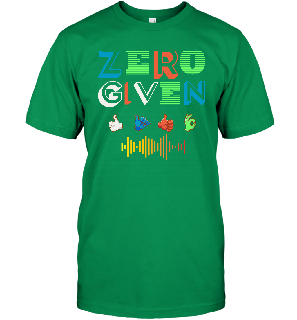 Zero Given Shirt T-Shirt T-Shirt Irish Green