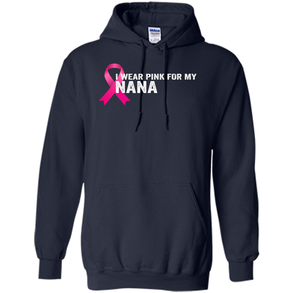 Breast Cancer Awareness T-shirt I Wear Pink For My Nana Navy