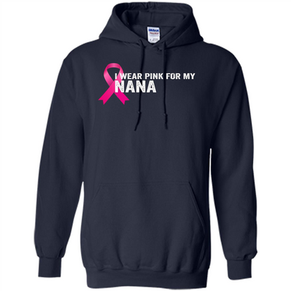 Breast Cancer Awareness T-shirt I Wear Pink For My Nana Navy