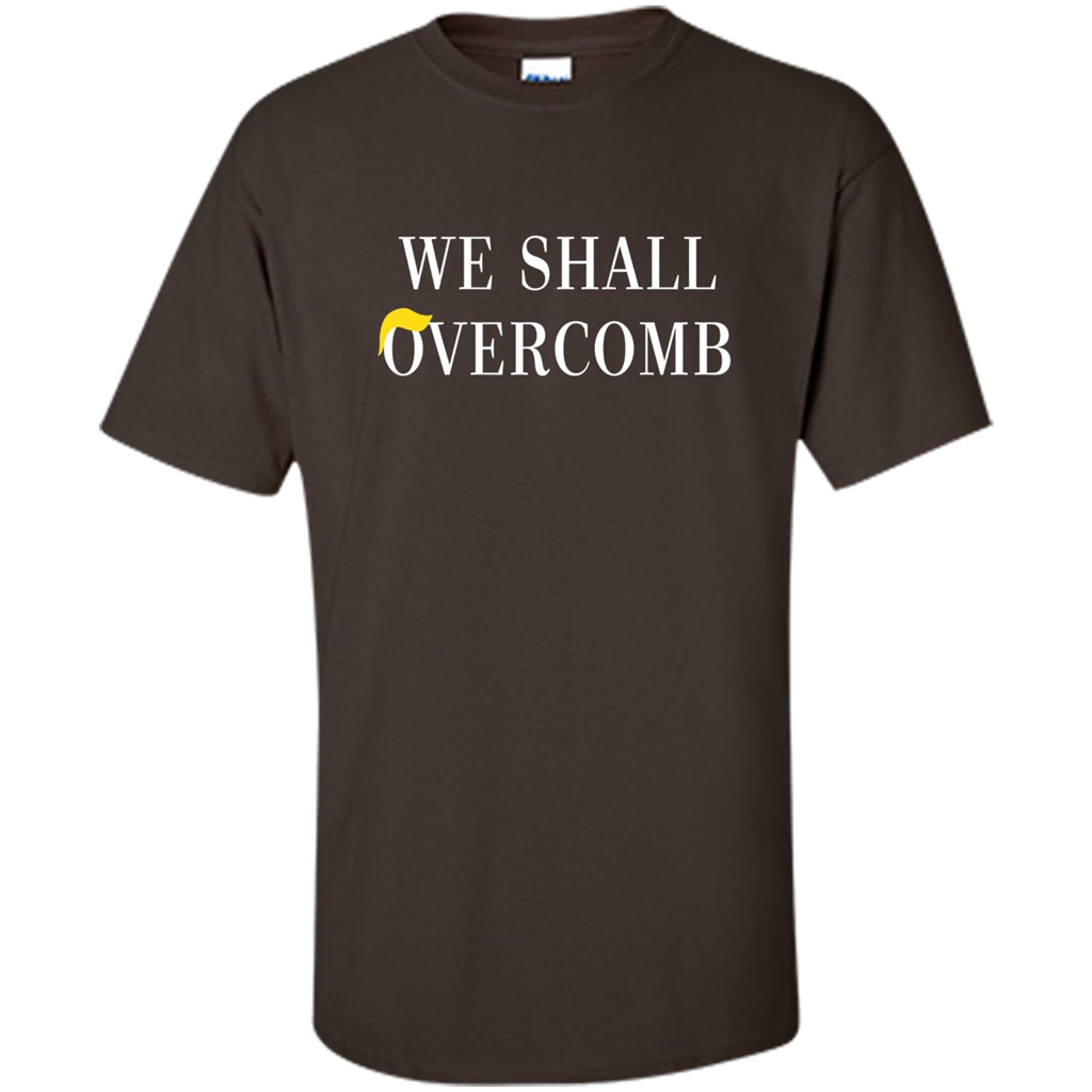 American T-shirt We Shall Overcomb Dark Chocolate