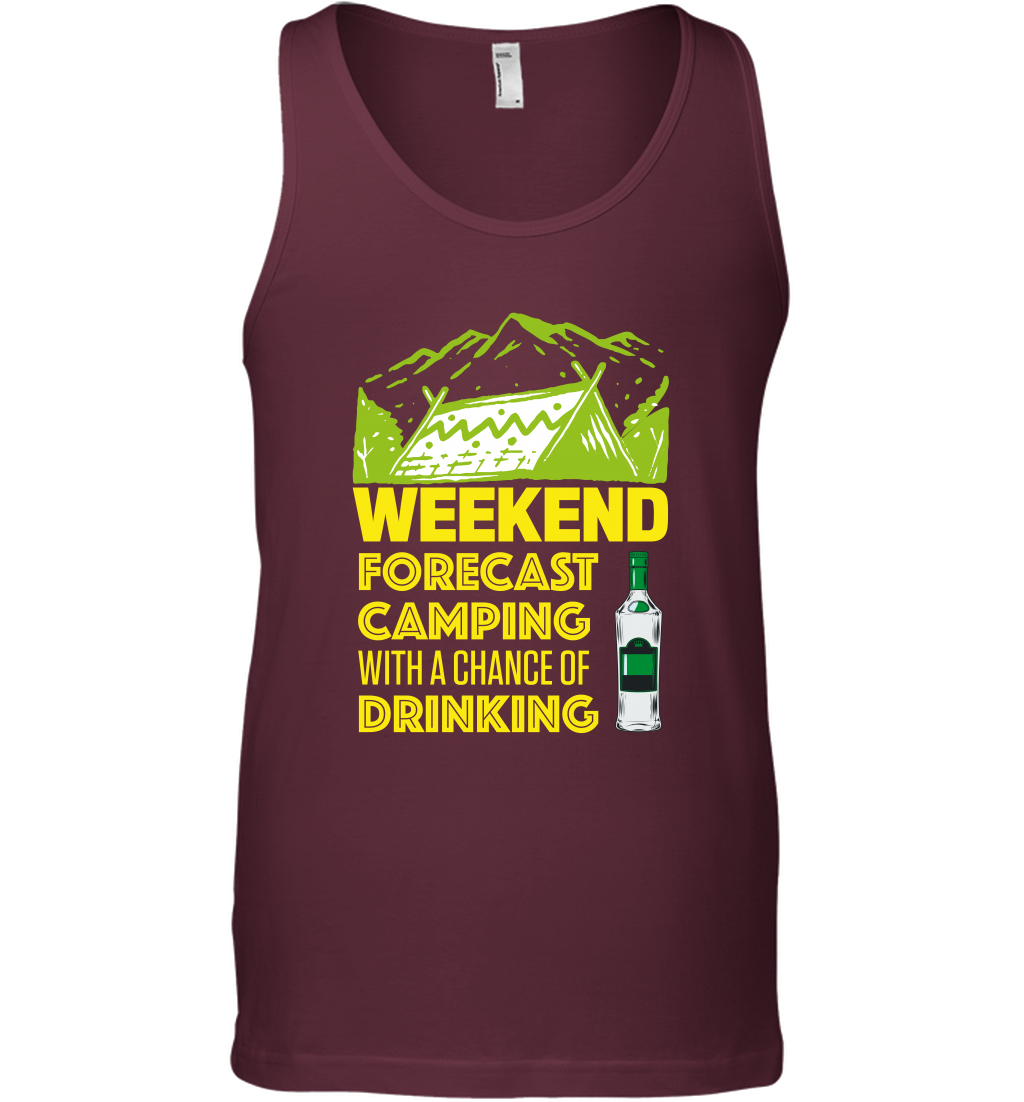 Weekend Forecast Camping With A Chance Of Drinking Shirt Tank Top Maroon