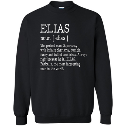 Funny Name Definition T-shirt First Name Elias Black