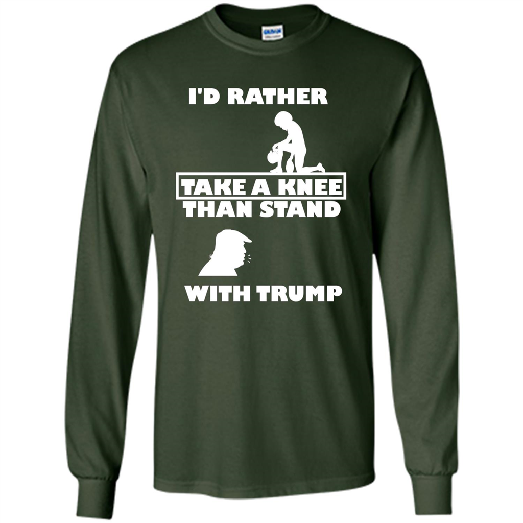American T-shirt I'd Rather Take A Knee T-shirt Forest Green