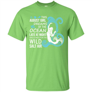 This August Girl Dreams Of The Ocean Late At Night T-shirt