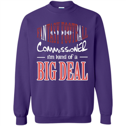 Fantasy Football Commissioner I'm Kind Of A Big Deal T-shirt Orange
