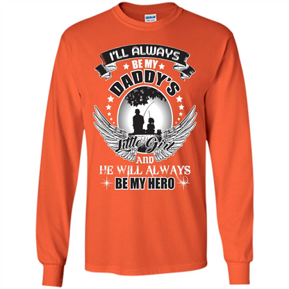 Family T-shirt I’ll Always Be My Daddy’s Little Girl