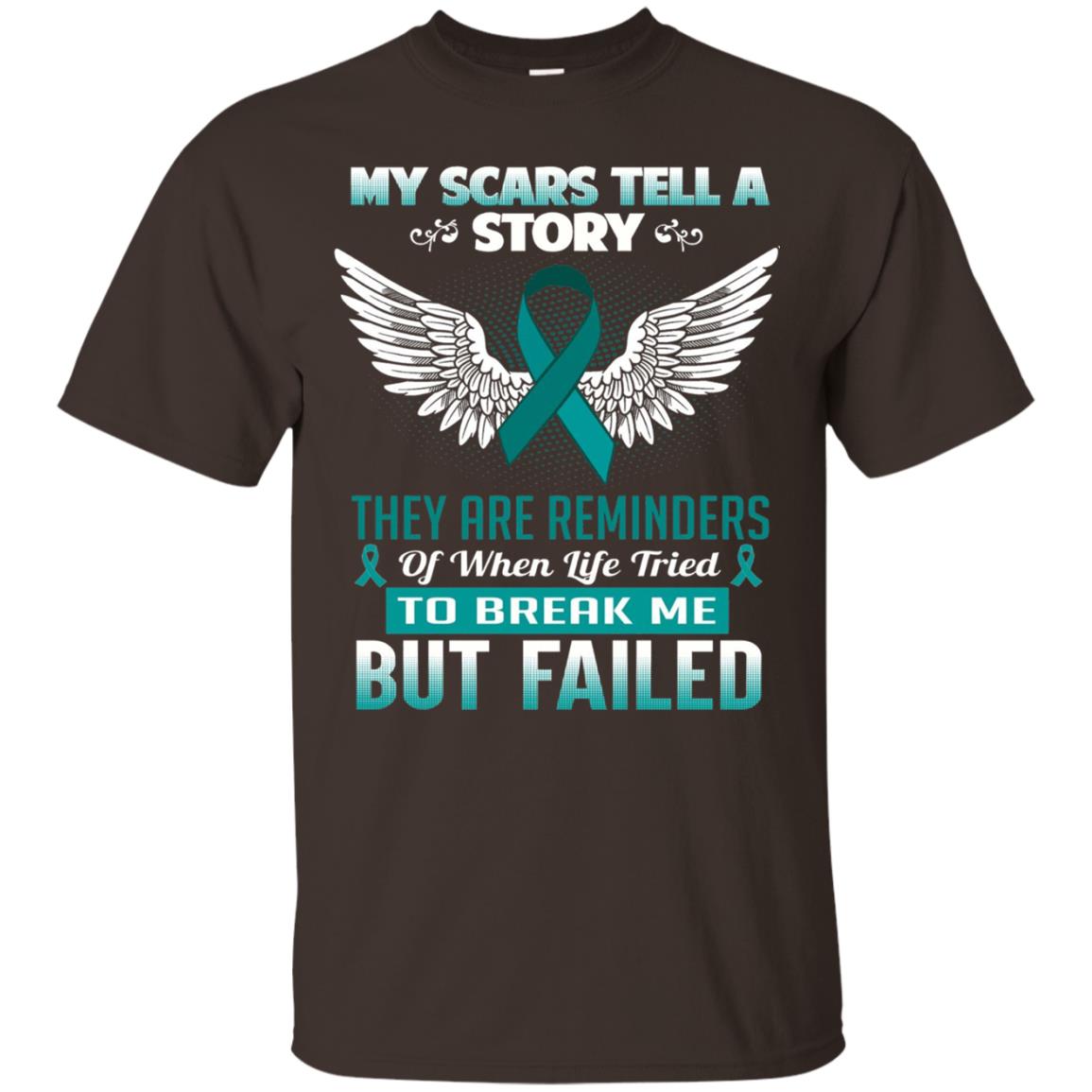 My Scars Tell A Story Ovarian Cancer Awareness T-shirt Dark Chocolate