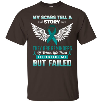 My Scars Tell A Story Ovarian Cancer Awareness T-shirt Dark Chocolate