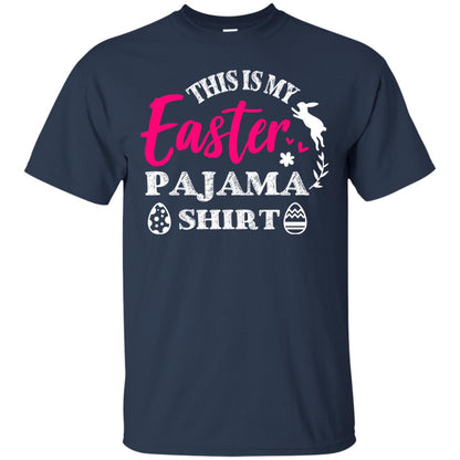 This Is My Easter Pajama Shirt Easter Holiday T-shirt Navy