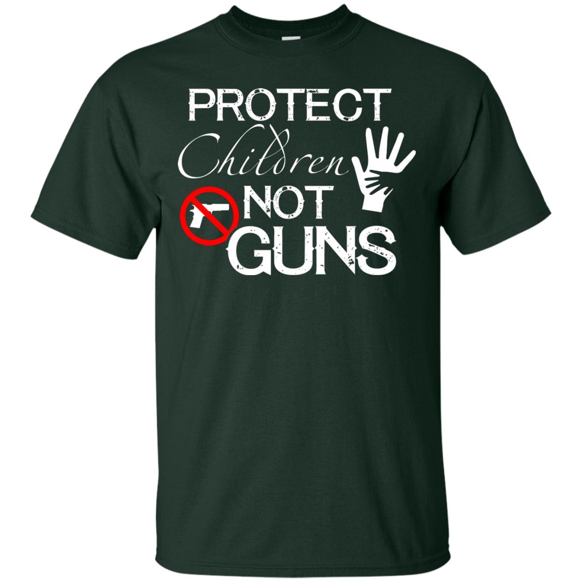 Anti Gun T-shirt Protect Children Not Gun Forest