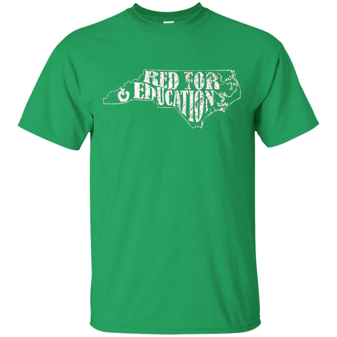 Distressed North Carolina Nc Red For Educator Shirt Irish Green