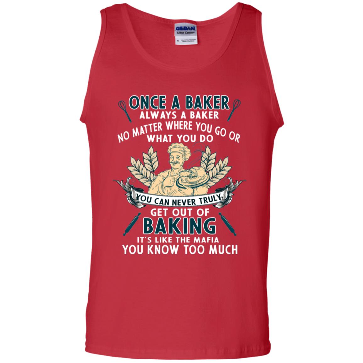 Once A Baker Always A Baker Baking Quote Gift Shirt Red