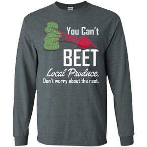 You Can_t Beet Local Produce Farmers Market T-shirt