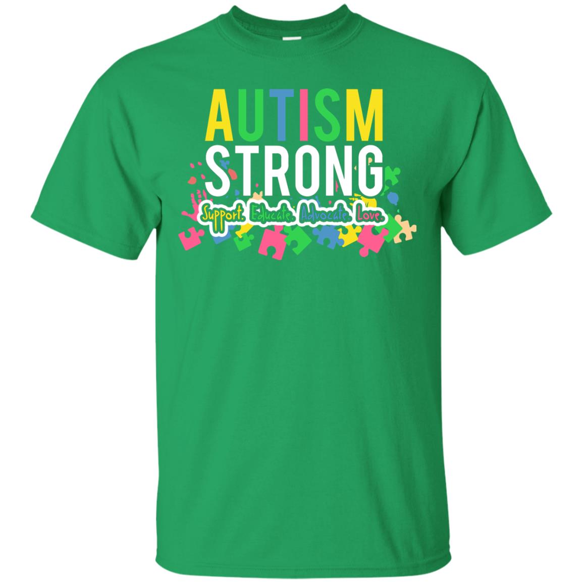 Autism Strong Support Educate Advocate Love Autism Awearness T-shirt Irish Green