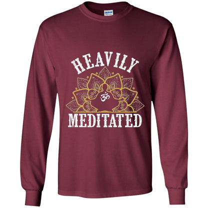 Funny Heavily Meditated Yoga Meditation T-shirt Maroon