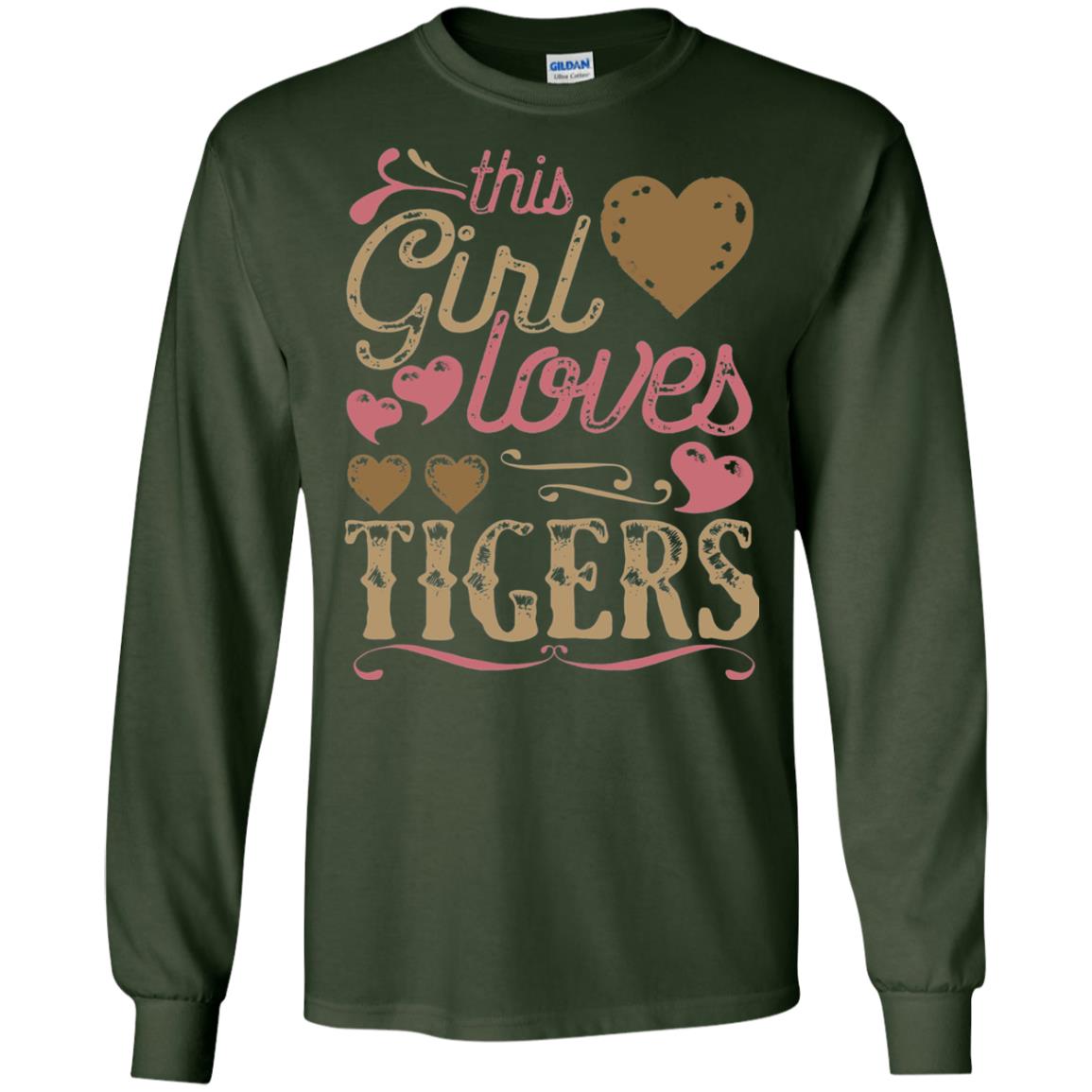 Tigers Shirt This Girls Love Tiger Forest Green