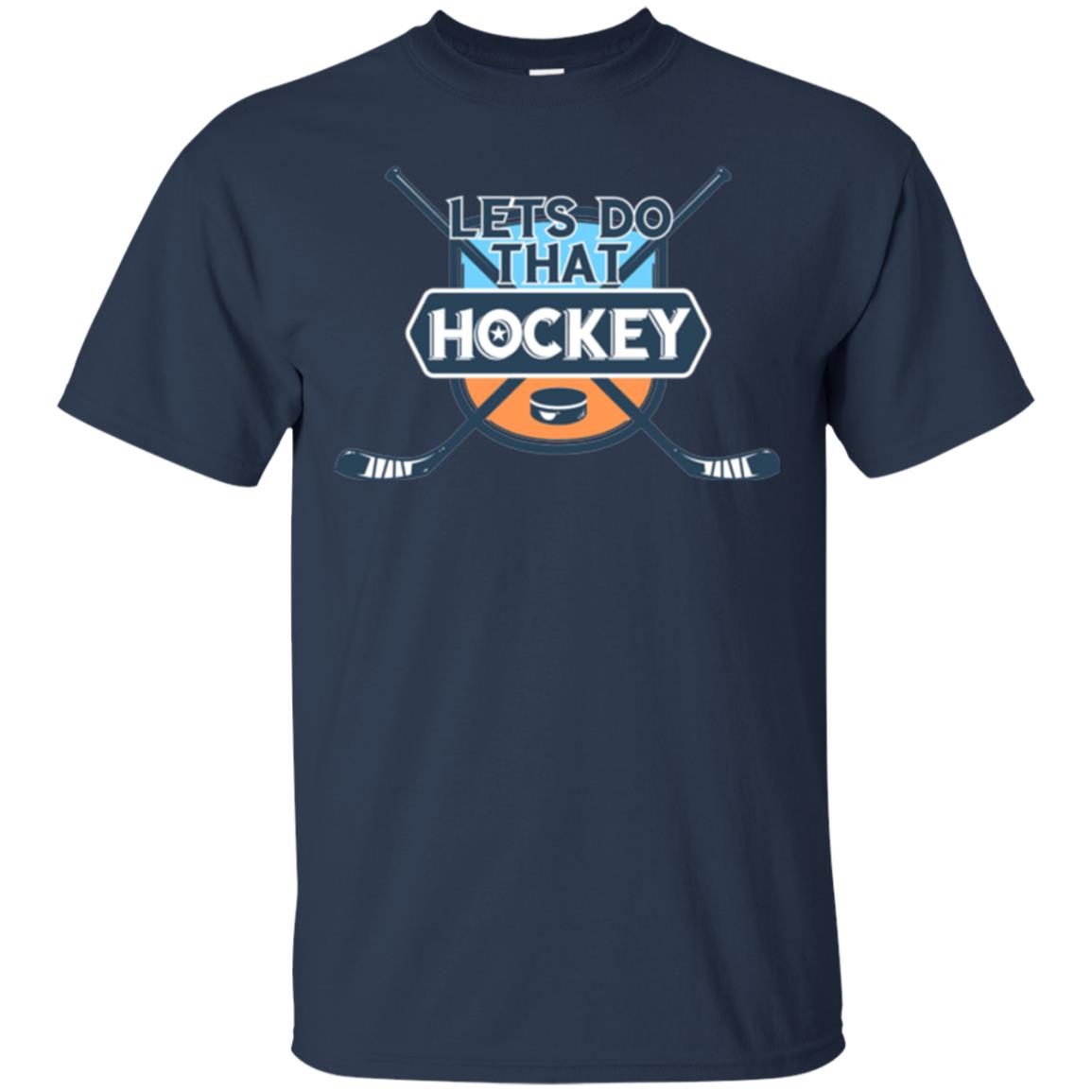 Let_s Do That Hockey T-shirt Navy