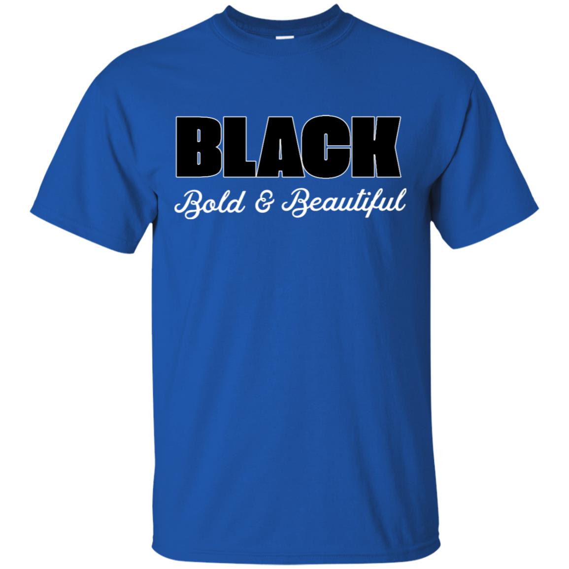 Black Bold And Beautiful Shirt Royal