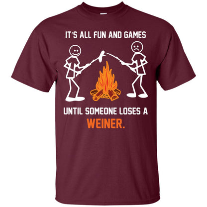 Camper T-shirt It’s All Fun And Games Until Someone Loses A Weiner Maroon