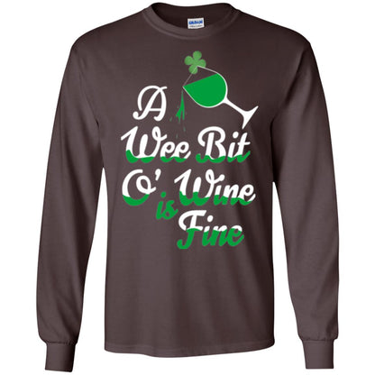 A Wee Bit O_ Wine Is Fine St. Patrick_s Day T-shirt Dark Chocolate