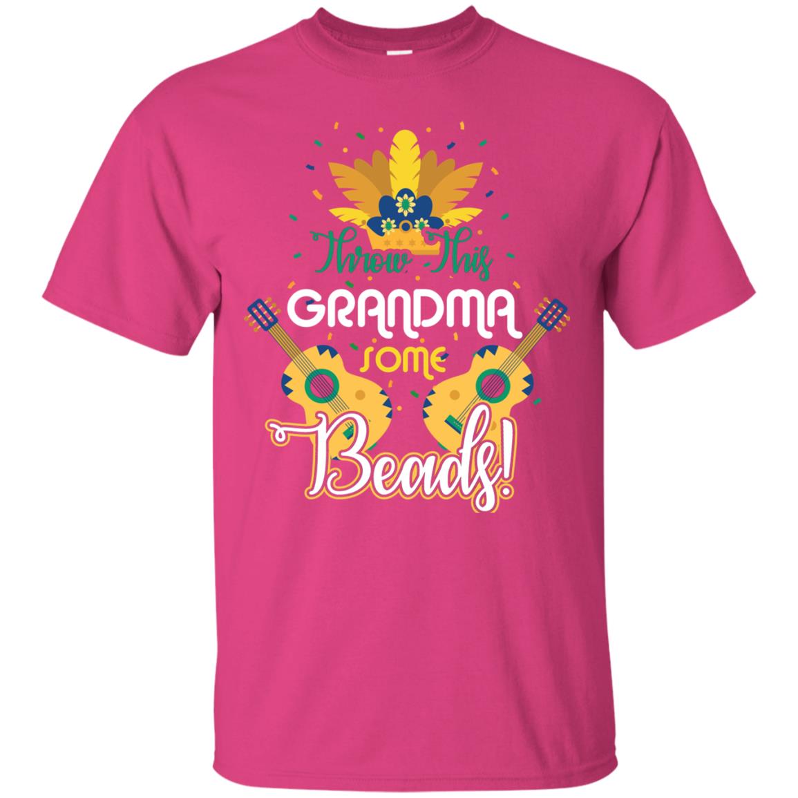 Mardi Gras T-shirt Throw This Grandma Some Beads Heliconia