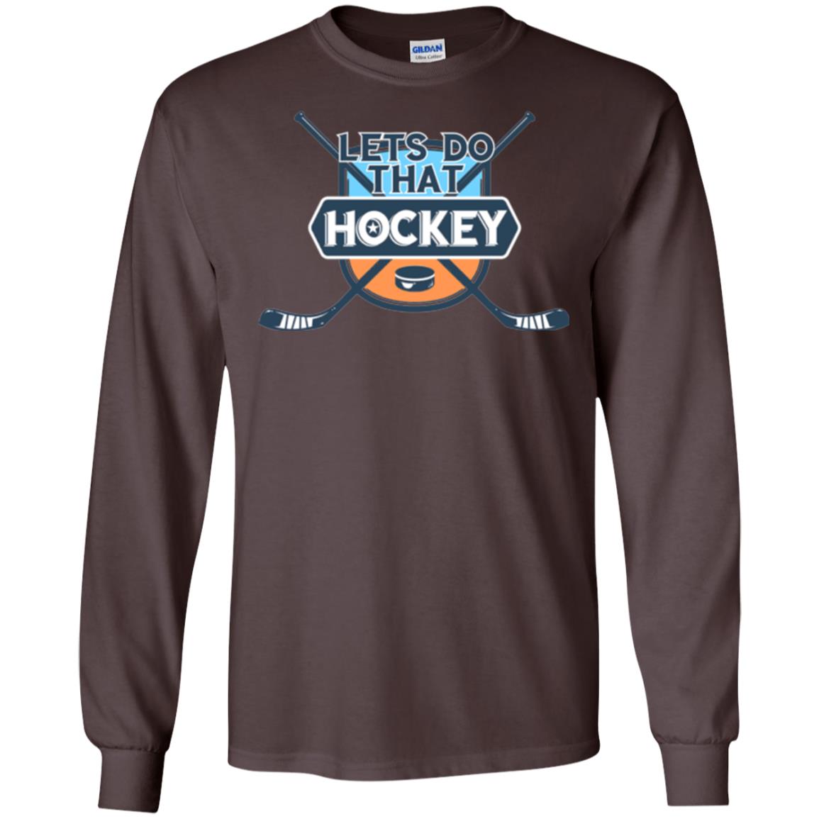 Let_s Do That Hockey T-shirt Dark Chocolate