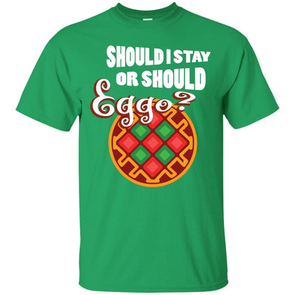 Waffle Lover T-shirt Should I Stay Or Should Eggo Irish Green