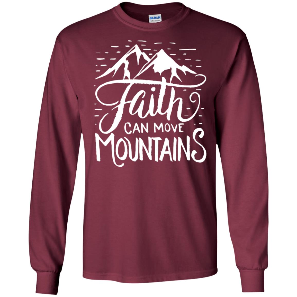 Faith Can Move Mountains Christian Gift Shirt Maroon