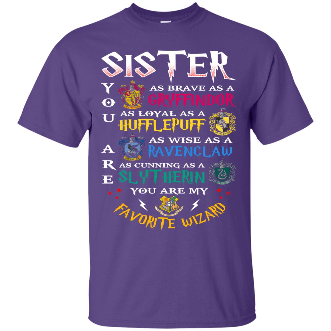 Sister My Favorite Wizard Harry Potter Fan T-shirtG200 Gildan Ultra Cotton T-Shirt