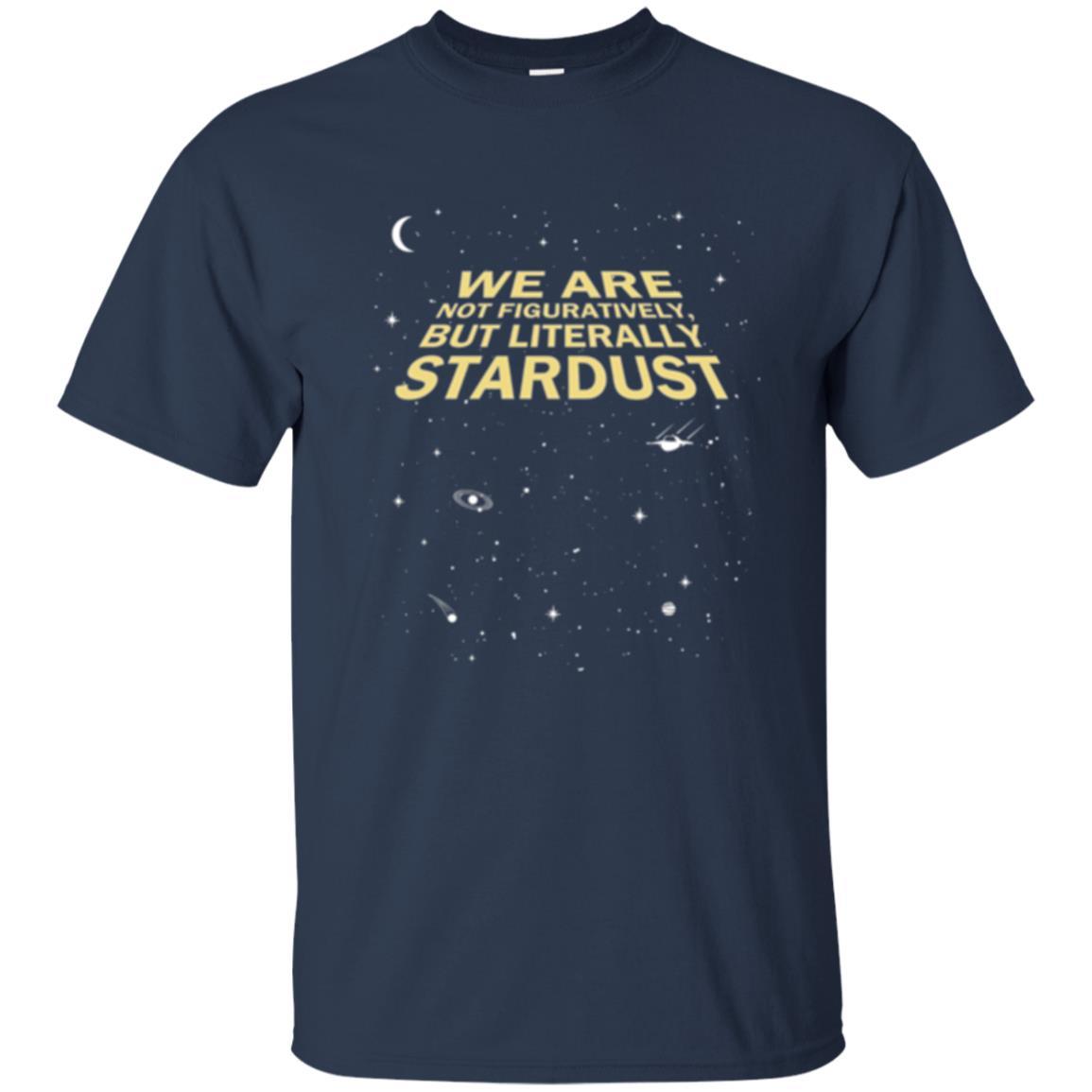 Astronaut T-shirt We Are Not Figuratively But Literally Stardust Navy