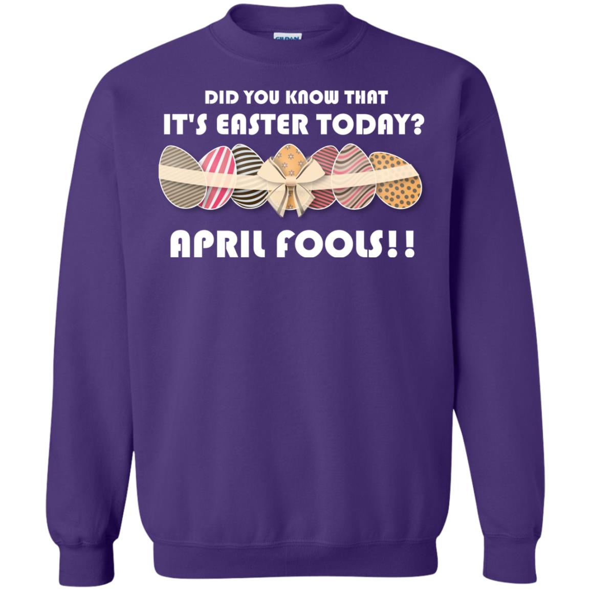 Did You Know That It_s Easter Today April Fools Easter Holiday T-shirt Purple