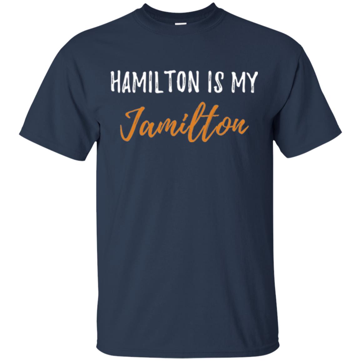 Musican T-shirt Hamilton Is My Jamilton Navy