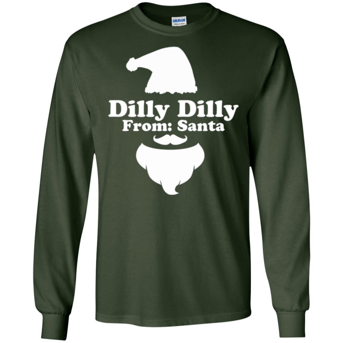Christmas T-shirt Dilly Dilly From Santa Forest Green
