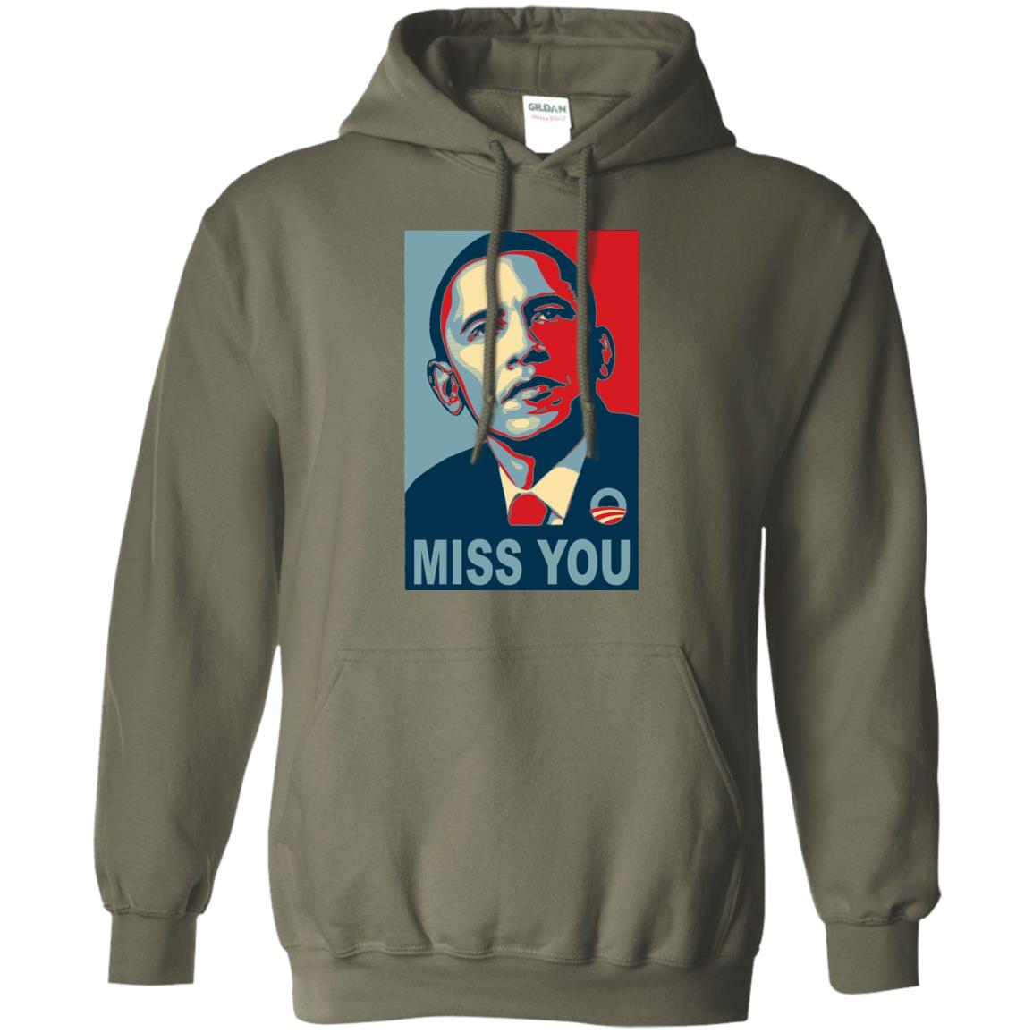 American President Miss You Political T-shirt Military Green
