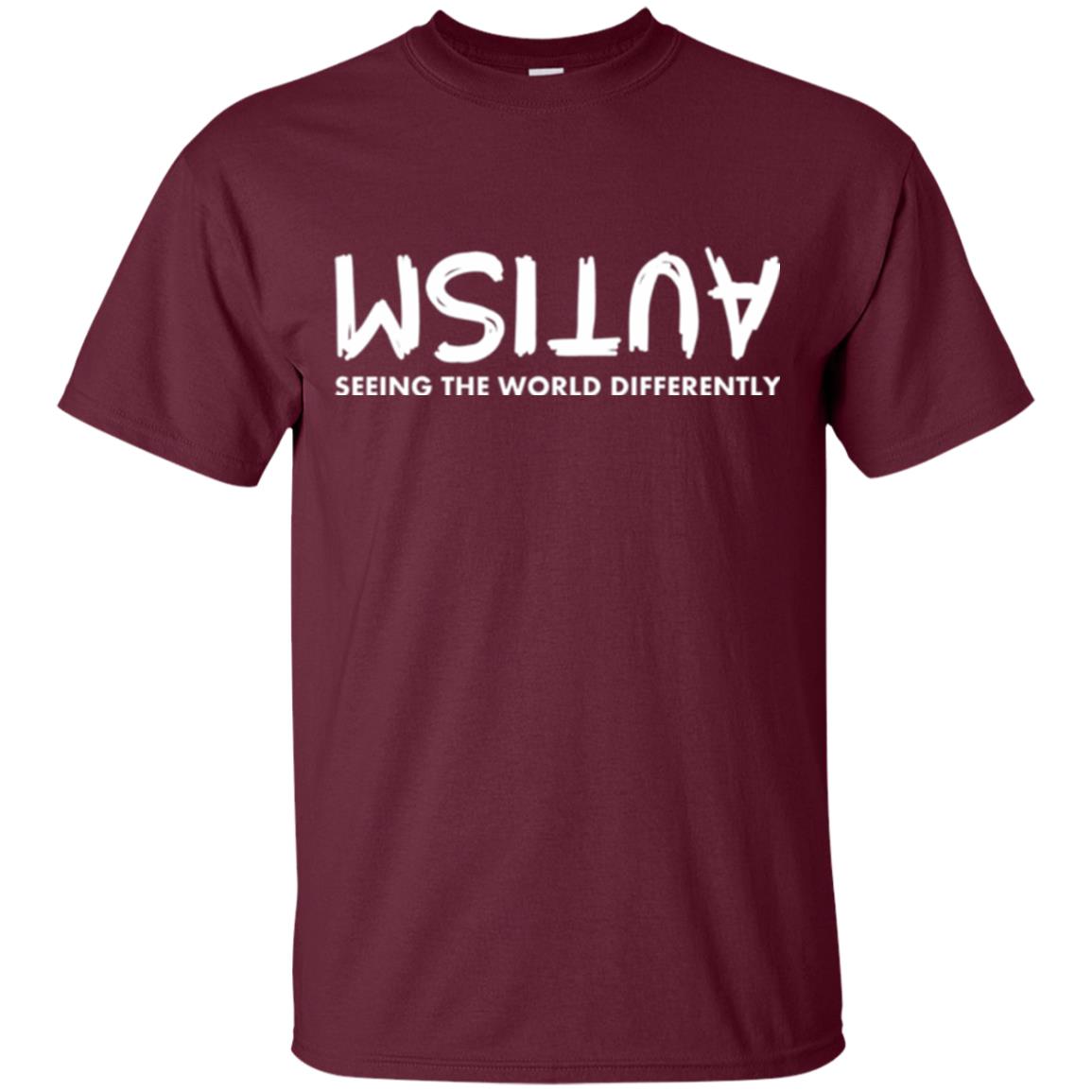 Pround Autism Shirt Seeing The World Differently Maroon