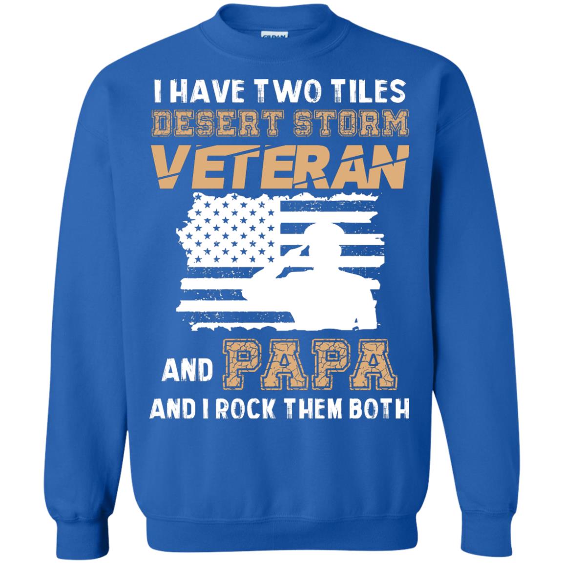 Veteran And Papa And I Rock Them Both Veteran Papa Shirt Royal