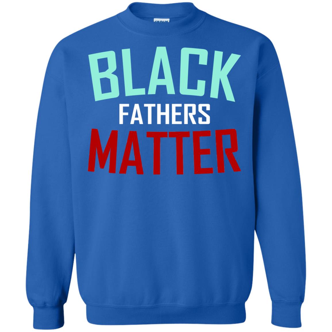 Black Fathers Matter Daddy Shirts Royal