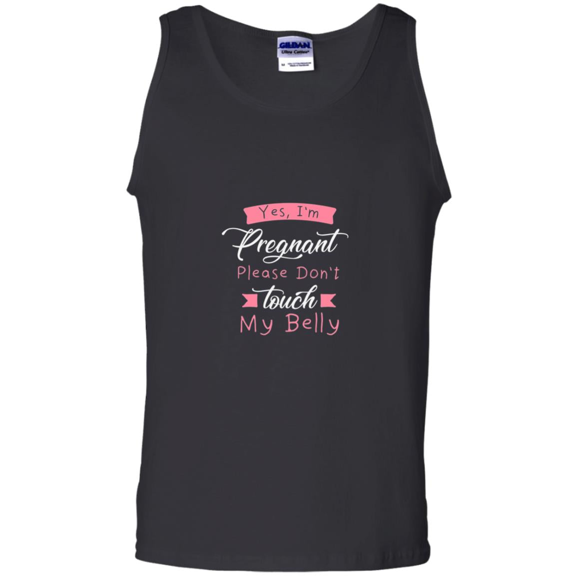 Pregnancy T-shirt Yes I_m Pregnant Please Don_t Touch My Belly Black