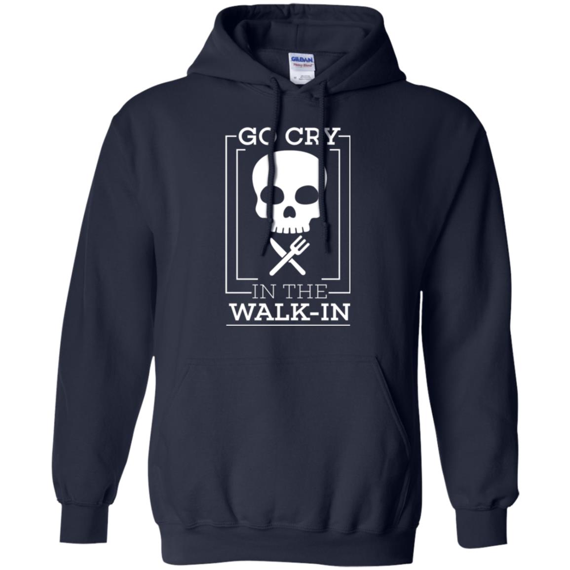 Chef T-shirt Go Cry In The Walk In Navy