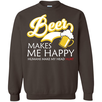 Beer Makes Me Happy Beer Lover T-shirt Dark Chocolate