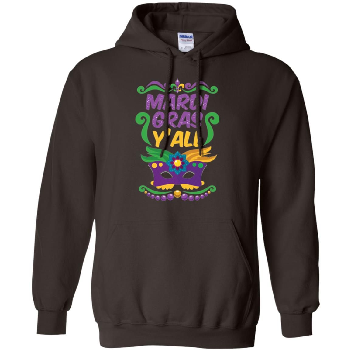 Mardi Gras T Shirt Mardi Gras Y_all T-shirt Dark Chocolate