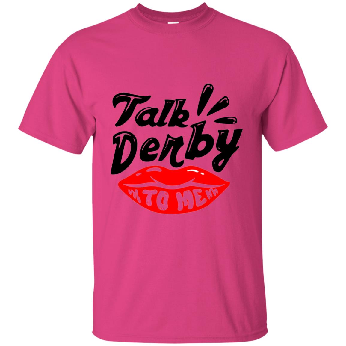 Kentucky Party Lip Talk Derby To Me Horse Festival Shirt Heliconia