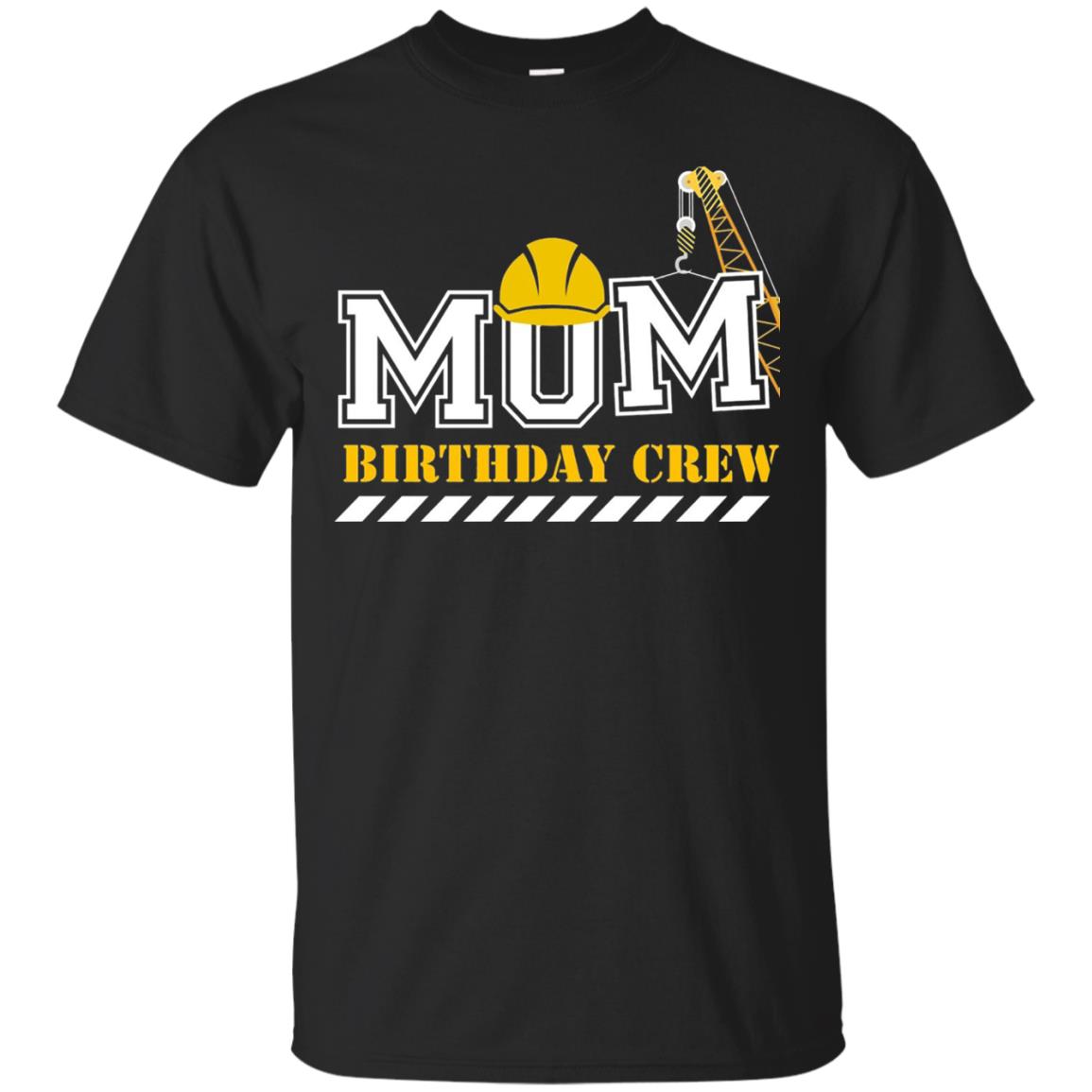 Mom Birthday Crew Mommy T-shirt Black