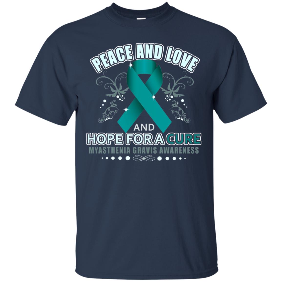 Myasthenia Gravis Awareness T-shirt Peace Love And Hope Navy